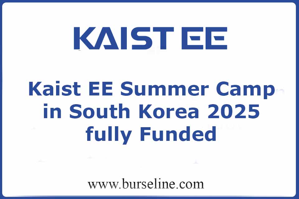 Kaist EE Summer Camp in South Korea 2025 fully Funded
