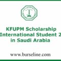 KFUPM Scholarship for International Student 2025 in Saudi Arabia