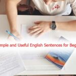 200 Simple and Useful English Sentences for Beginners 200 Simple and Useful English Sentences for Beginners