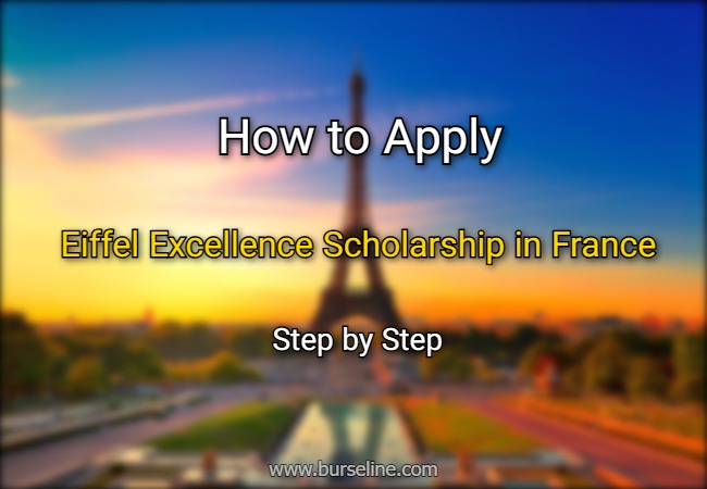 How to Apply Eiffel Excellence Scholarship in France
